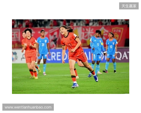 半场-U17中国女足2-0印度女足U17 黄沁怡破门刘雨希传射建功 半场-U17中国女足2-0印度女足U17 黄沁怡破门刘雨希传射建功